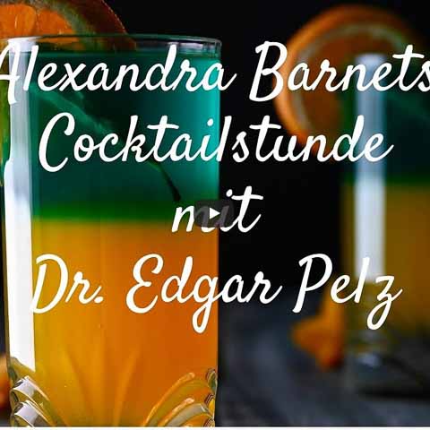 Cocktailstunde mit Dr. Edgar Pelz