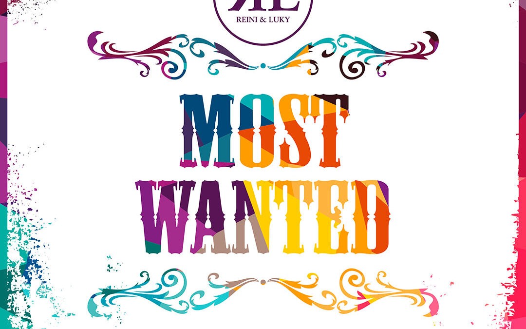 Most Wanted – Reini & Luky