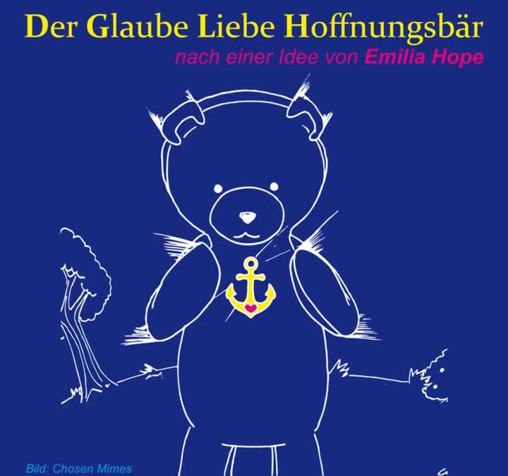 Der Glaube Liebe Hoffnungsbär – Edgar Pelz