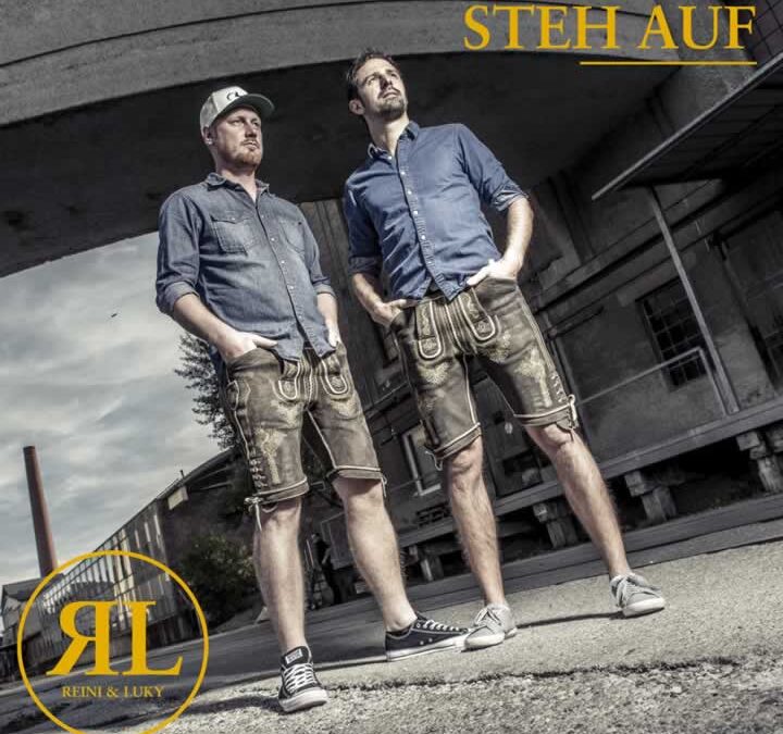 Steh auf – Reini & Luky